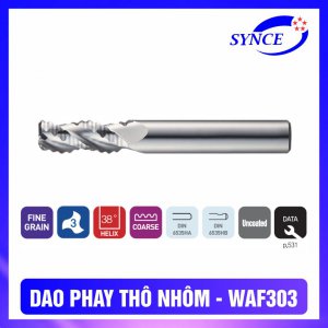 Dao phay Thô WAF303 Răng Cưa 3F - Dao Phay Nhôm